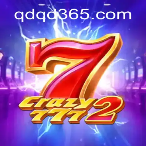 Descubra o Fascinante Mundo de Crazy7772: Inovação e Estratégia no Jogo de QDQD
