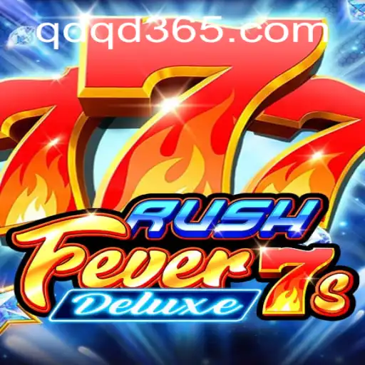 Descubra o Mundo Empolgante de RushFever7sDeluxe com QDQD