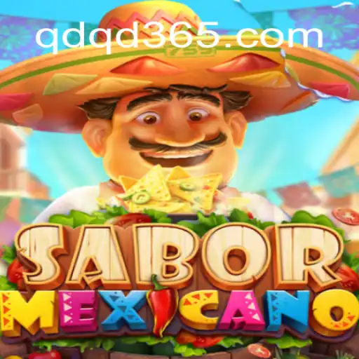 Descubra o Fascinante Mundo do Jogo 'SaborMexicano' e a Chave para QDQD